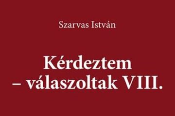  Kérdeztem – válaszoltak VIII.